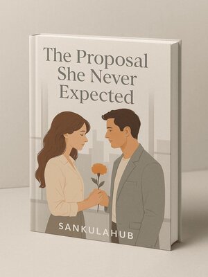 cover image of The Proposal She Never Expected